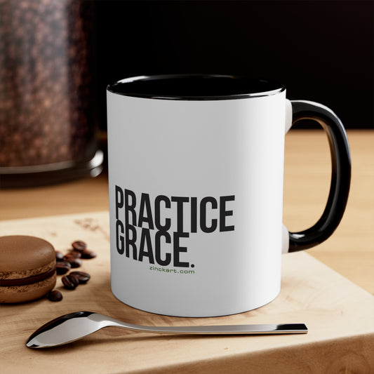 Practice Grace Coffee Mug, 11oz
